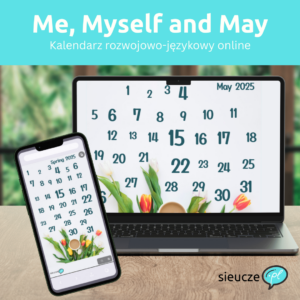 Me, Myself and May – Kalendarz językowo-rozwojowy